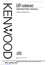 KENWOOD DP-M6640 Instruction Manual