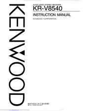 KENWOOD KR-V8540 Instruction Manual