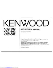 KENWOOD KRC-702 Instruction Manual