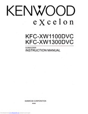 KENWOOD KFC-XW1300DVC Instruction Manual
