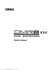 Yamaha DMR8 v.3.0 Owner's Manual