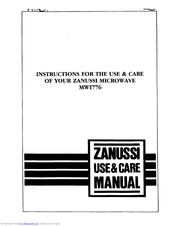 Zanussi MW1776 Use And Care Instructions Manual