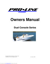 Pro-Line Boats Dual Console Series Owner's Manual