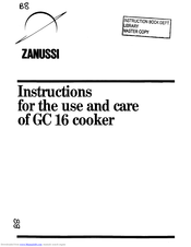 Zanussi GC 16 Instructions For Use And Care Manual