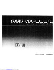 Yamaha MX-600/L Owner's Manual