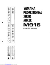 Yamaha M916 Owner's Manual