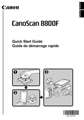 Canon 8800F - CanoScan - Flatbed Scanner Quick Start Manual