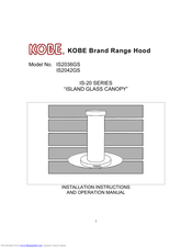 KOBE IS2036GS Installation Instructions And Operation Manual