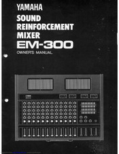 Yamaha EM-300 Owner's Manual