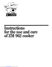 Zanussi ZM 962 Use And Care Manual