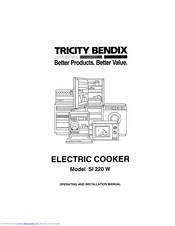 TRICITY BENDIX SI 220 W Operating And Installation Manual