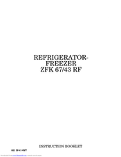 Zanussi ZFK 67/43 RF Instruction Booklet