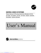 Sierra Video Systems Tahoe 2010A User Manual