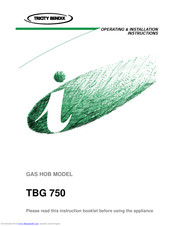 TRICITY BENDIX TBG 750 Operating & Installation Instructions Manual