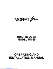 Moffat MS 65 Operating And Installation Manual