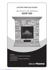 Decorflame QCMP1050 Instruction Manual