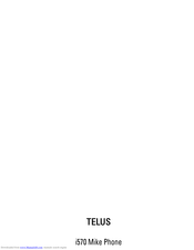 Motorola Telus Mike i570 User Manual