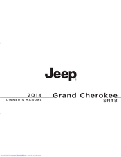 Jeep Grand Cherokee SRT8 2014 Owner's Manual