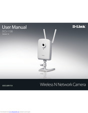 D-Link DCS-1130 - mydlink-enabled Wireless N Network Camera User Manual
