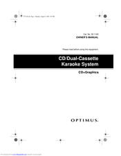 Optimus CD/Dual-CassetteKaraoke System Owner's Manual