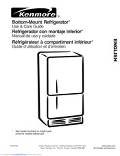 Kenmore Kenmore Bottom-Mount Refrigerator Use & Care Manual