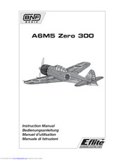 E Flite A6M5 Zero 300 Instruction Manual