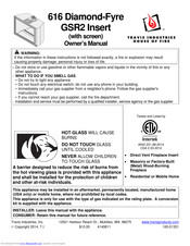 Travis Industries 616 Diamond-Fyre GSR2 Owner's Manual