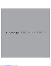 Matrix Premium series User Manual