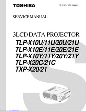 Toshiba X21U - TLP XGA LCD Projector Service Manual