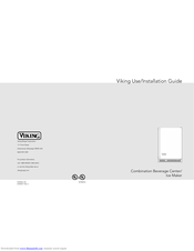 Viking Combination Beverage Center/Ice Maker Use & Installation Manual