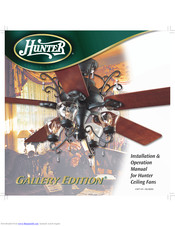 Hunter Gallery Edition Installation & Operation Manual