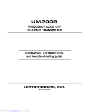 Lectrosonics UM200B Operating Instructions And Troubleshooting Manual