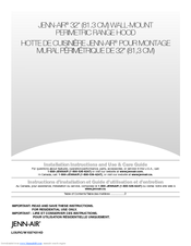 Jenn-Air 32inch (81.3 CM) WALL-MOUNTPERIMETRIC RANGE HOOD Installation Instructions And Use & Care Manual