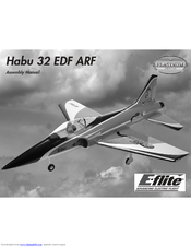E-Flite Habu 32 EDF ARF Assembly Manual