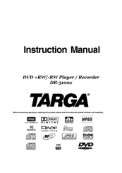 Targa DR-5100x Instruction Manual