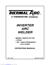 Thermal Arc 400GTS CC/TIG Operating Manual