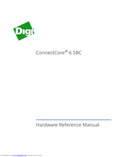 Digi ConnectCore 6 SBC Hardware Reference Manual