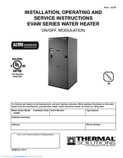 Thermal Solutions EVA-750 Installation, Operating And Service Instructions