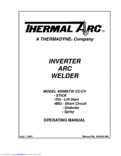 Thermal Arc 400MSTW CC/CV Operating Manual