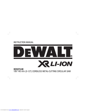 DeWalt XR Li-Ion DCS373-XE Instruction Manual
