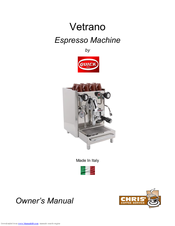Vetrano Espresso Machine Owner's Manual