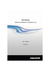 Christie DWU555-GS User Manual