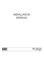 DSC PC2525 Installation Manual
