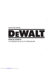 DeWalt DCS391-XE Instruction Manual