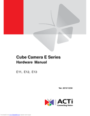 ACTi E13 Hardware Manual