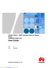 Huawei IPC6521-Z20-FI 1080P User Manual
