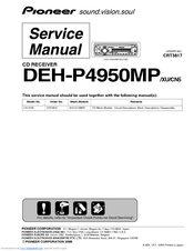 Pioneer DEH-P4950MP Service Manual