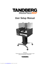 TANDBERG MediaPlace User Setup Manual