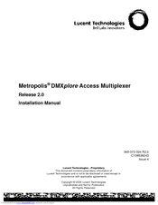 Lucent Technologies Metropolis DMXplore Installation Manual