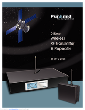 Pyramid 915MHZ Wireless RF Transmitter & Repeater User Manual